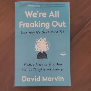 Were All Freaking Out Book By David Marvin